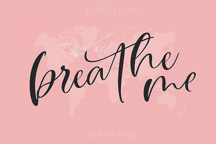 Breathe Me Script font