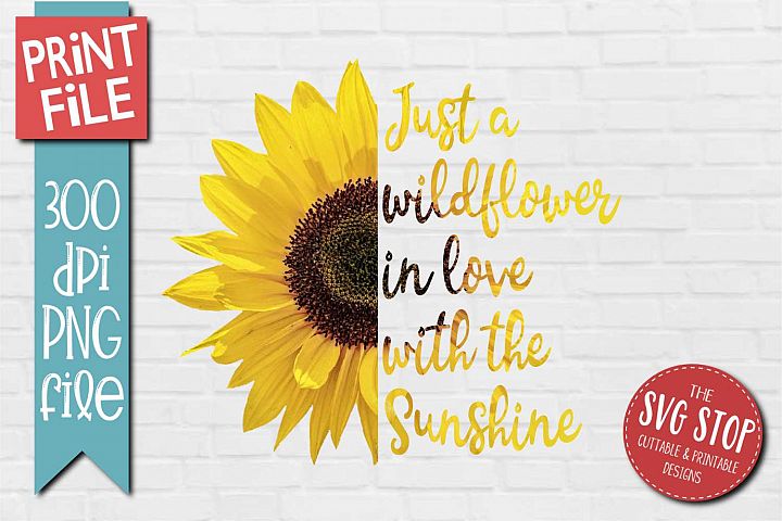 Download Free Sublimation download - Sunflower Clipart Quotes Sublimation Design PNG | Free Design Resources