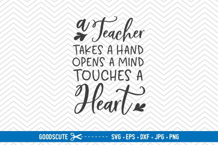 A Teacher Takes A Hand - SVG EPS DXF JPG PNG