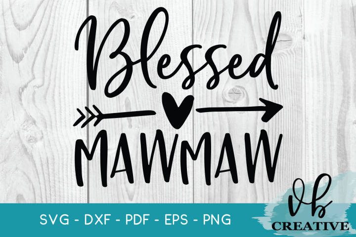 Blessed MawMaw Svg (279369)  SVGs  Design Bundles