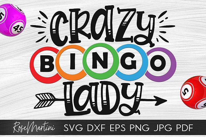 Crazy Bingo Lady SVG Bingo SVG Bingo lover (515451) | Cut Files