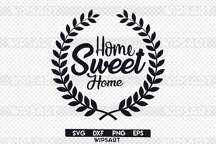 Download SALE! Home sweet home svg, home sweet home silhouette
