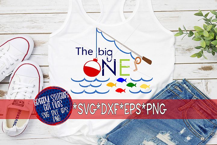 Download The Big One Birthday | First Birthday | Fishing SVG