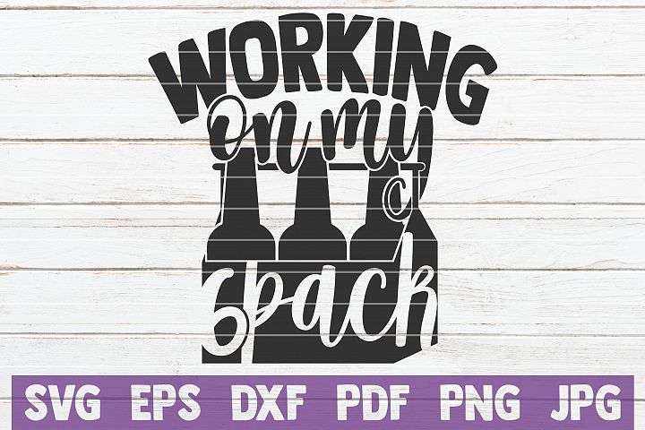 Download Working On My Six Pack SVG Cut File