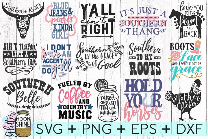 Southern Girl Bundle of 24 SVG DXF PNG EPS Cutting Files ...