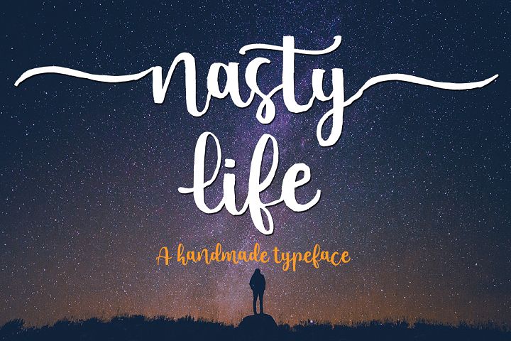 Nasty life