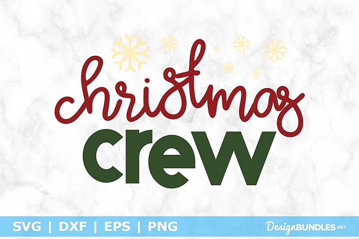 Download Christmas Crew SVG File