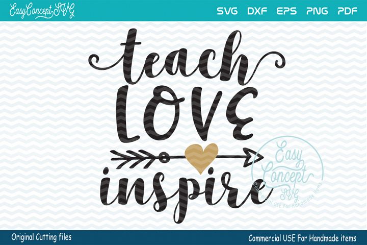 Free Free 297 Free Svg Teach Love Inspire SVG PNG EPS DXF File