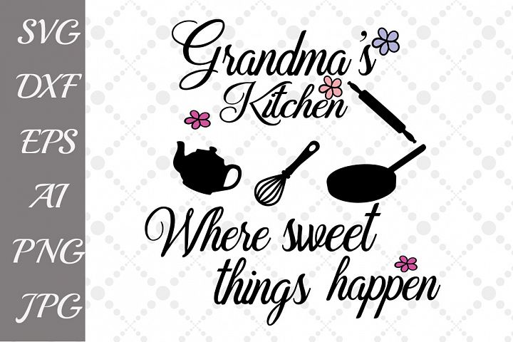 Grandma's Kitchen Svg (45204) | Illustrations | Design Bundles