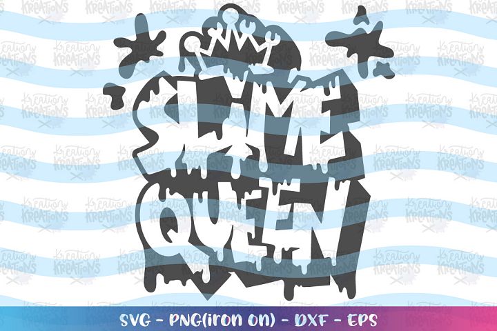 Free Free Slime Queen Svg Free 150 SVG PNG EPS DXF File