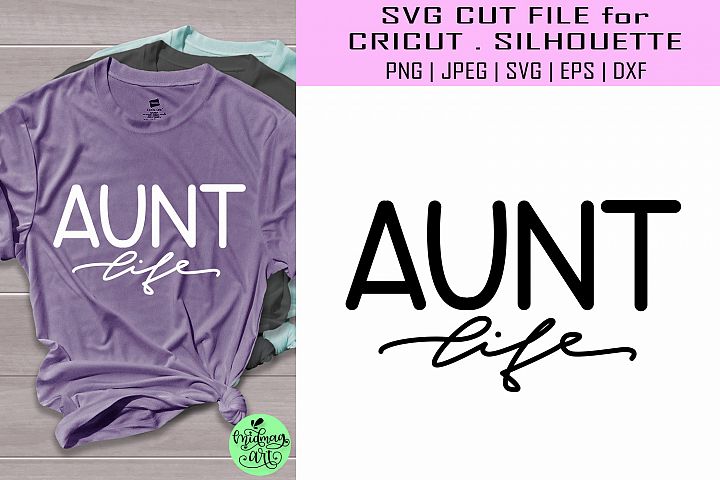 Download Aunt life svg, aunt svg shirt