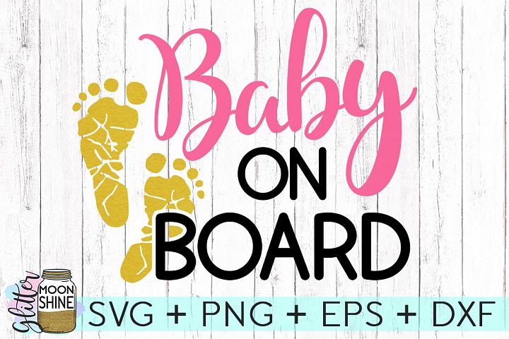 Download Baby On Board SVG DXF PNG EPS Cutting Files (70989) | SVGs ...