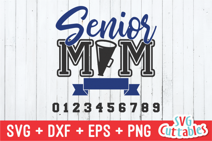 Cheer Senior Mom  Cheer SVG Cut File