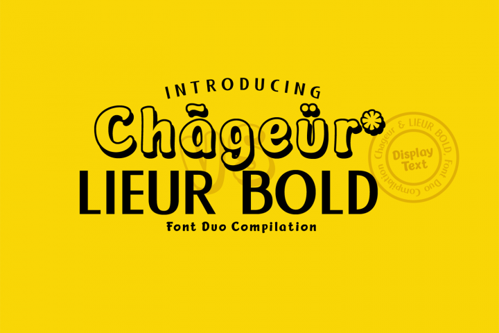 Chageur-LIEUR Bold font Duo