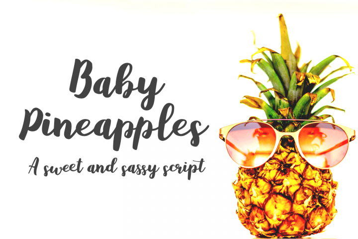 Baby Pineapples - A Sweet and Sassy Script font