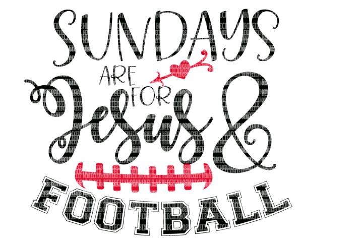 Download Sundays are for Jesus and Football SVG Files for ...