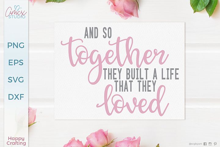 Download And So Together A Love Quote 433665 Svgs Design Bundles