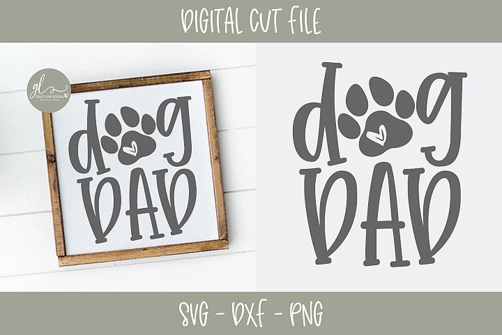 Dog Dad - SVG Cut File (254152) | SVGs | Design Bundles