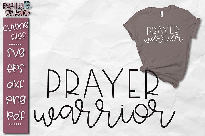 Download Prayer Warrior SVG, Pray, Prayer SVG, Christian SVG File