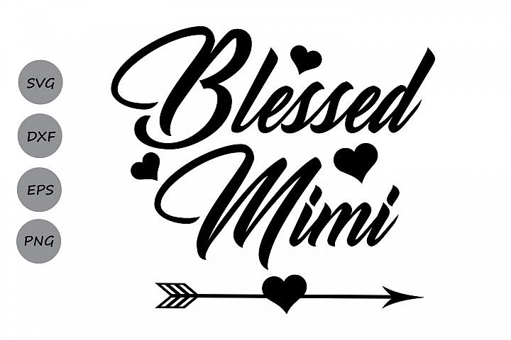 Download Blessed Mimi SVG, Mimi SVG, Grandmother SVG, Grandma Svg ...
