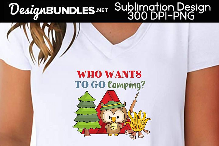 Download Go Camping Sublimation Design