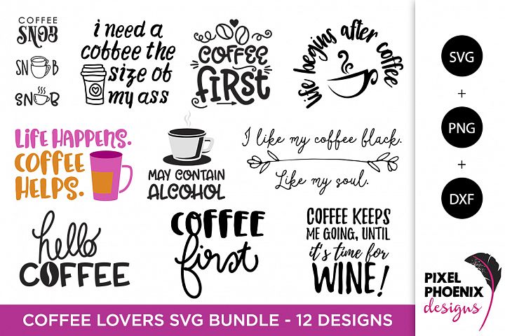Download Coffee Lovers SVG Bundle - SVG PNG DXF
