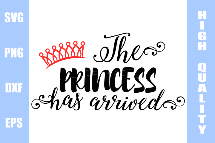 Free Free 56 The Princess Has Arrived Svg Free SVG PNG EPS DXF File