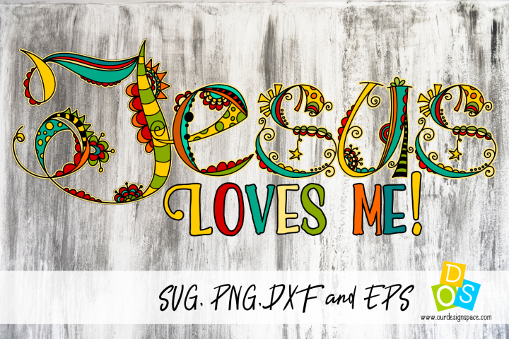 Download Jesus Loves me SVG, PNG, DXF and EPS file (182336) | SVGs ...