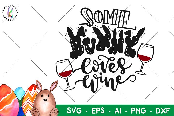 Easter-Some bunny love wine svg