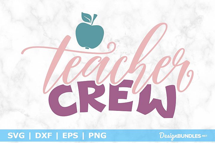 Teacher Crew SVG File