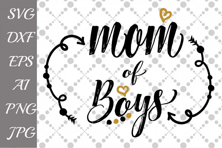 Download Mom of boys Svg (49410) | Illustrations | Design Bundles