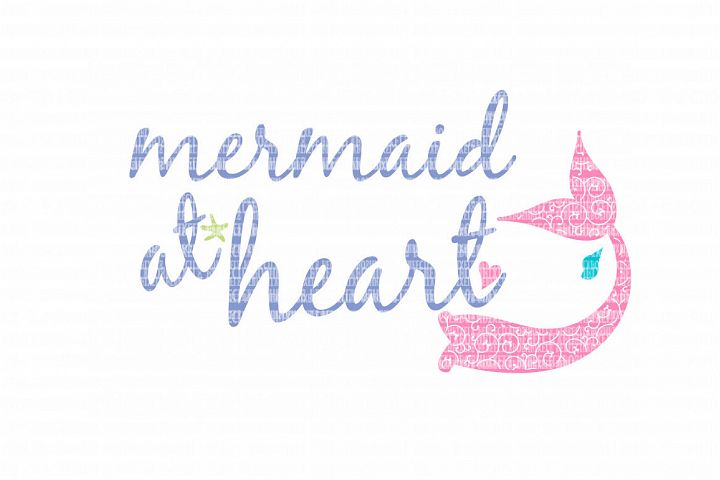 Free Free 230 Mermaid At Heart Svg Free SVG PNG EPS DXF File