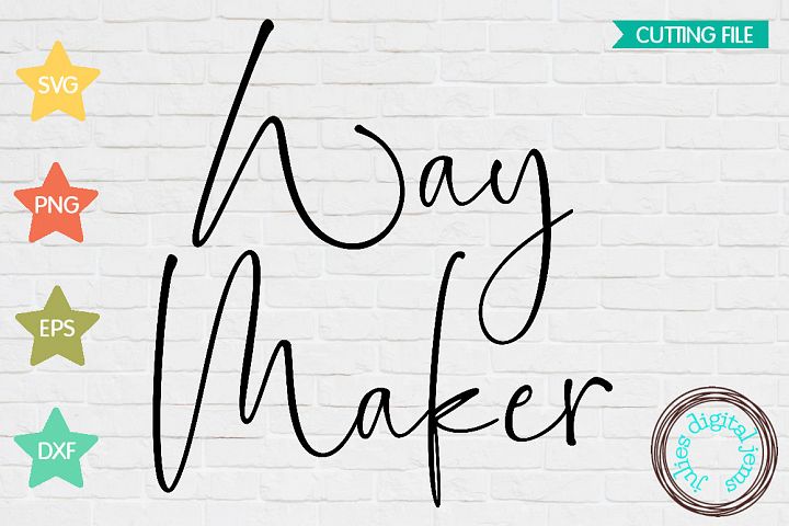 Download Way Maker Christian SVG Cutfile