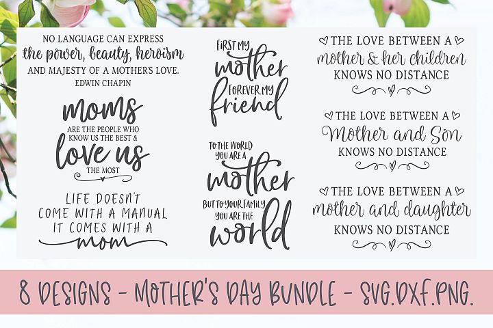 Mother's Day Bundle - 8 Designs - SVG, DXF & PNG