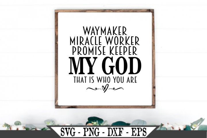 Free Free 266 Way Maker Svg Free SVG PNG EPS DXF File