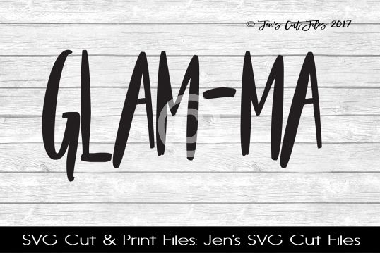 Download Glamma SVG Cut File (90889) | SVGs | Design Bundles