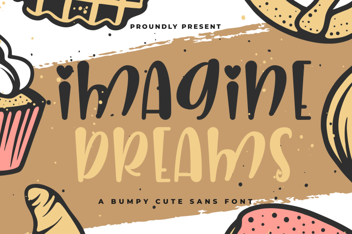 Imagine Dreams - A Bumpy Cute Sans Font - Free Font of The Week