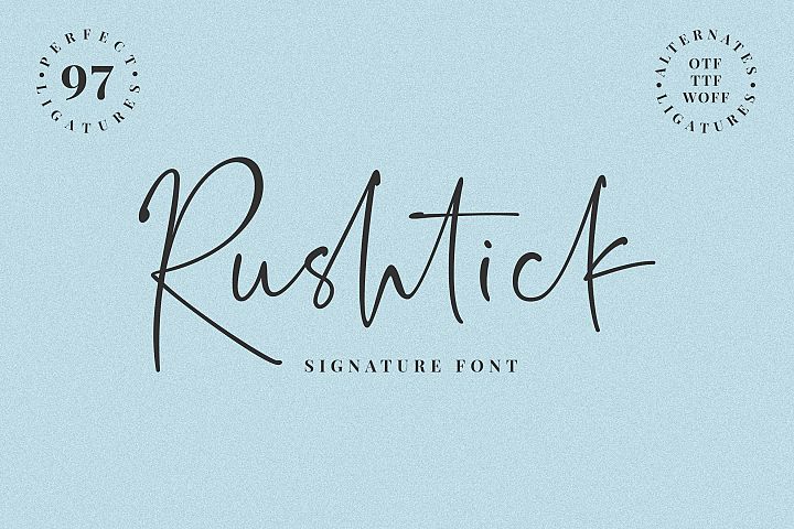 Rushtick Signature Font