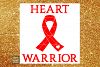 Heart Warrior Svg, Warriors Svg, Awareness Svg, Chd Svg, Chd Warrior