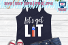 let's get lit svg, 4th of july svg, fireworks svg, fourth of july svg ...